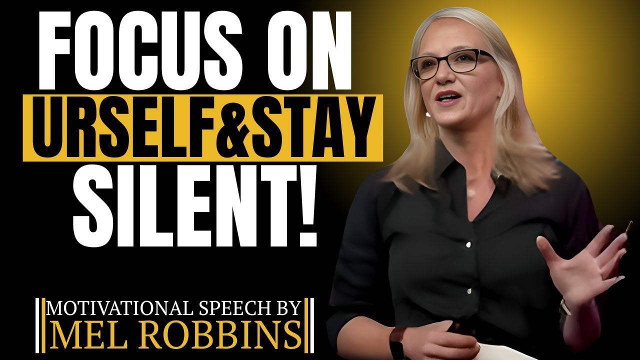 Mel Robbins"When You Focus on Yourself & Stay Silent, Everything Falls ...