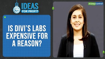 Is Divi’s Labs Expensive For A Reason | Ideas For Profit