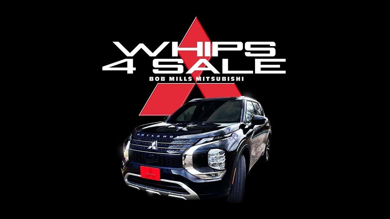 Bob Mills Mitsubishi Whips4Sale YouTube