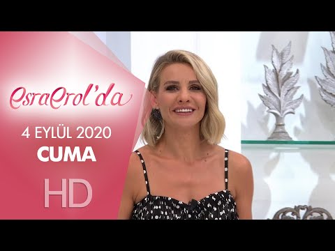 Esra Erol'da 4 Eylül 2020 | Cuma