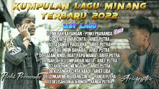 KUMPULAN LAGU MINANG SLOWROCK TERBARU 2022 || MERAK KAYANGAN ARIEF ft PINKI PRANANDA