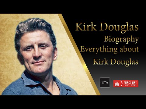 Video: Kirk Douglas: Një Biografi E Shkurtër