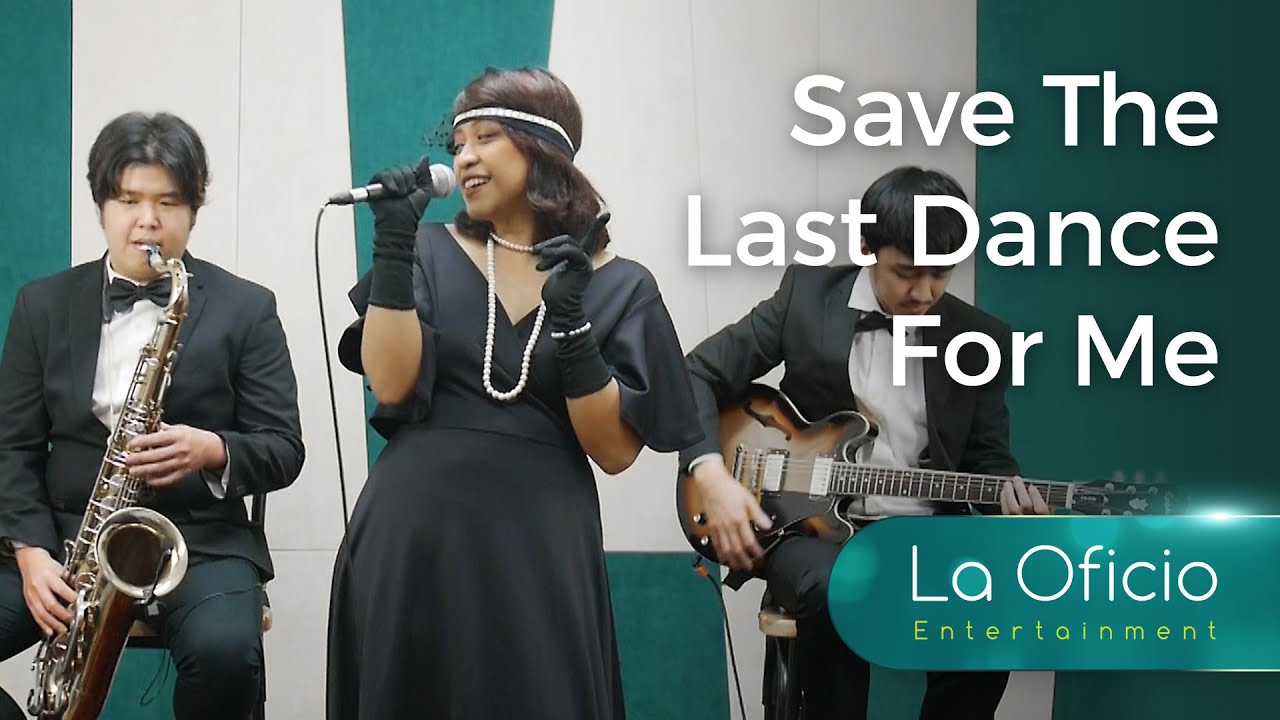 VIRTUAL LIVE - Save The Last Dance For Me - Michael Buble | Cover by La Oficio Entertainment