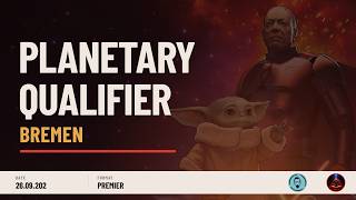 🇩🇪/ 🇬🇧 Planetary Qualifier - Fuhrious TC - Bremen - Star Wars Unlimited Livestream