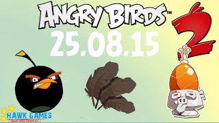 Angry Birds 2 - Daily Tournament - Bronze League TOP 1 (August 25 2015) [4K 60FPS]
