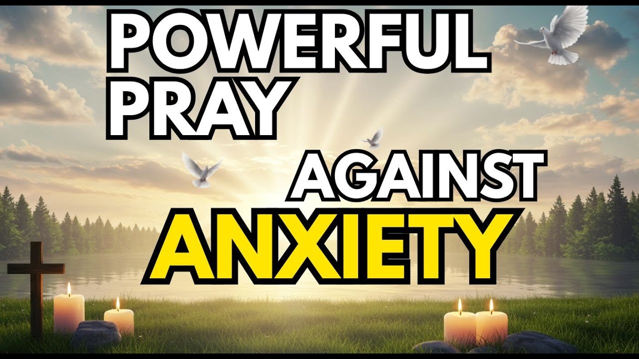 Trusting God in Uncertain Times | Prayer for Worry and Fear - YouTube