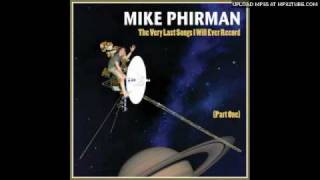 Mike Phirman - Irony and Wine