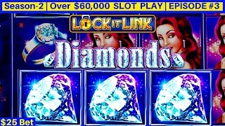 High Limit LOCK IT LINK Diamond Slot Machine Bonuses Win | Season-2 | EPISODE #3 screenshot 5