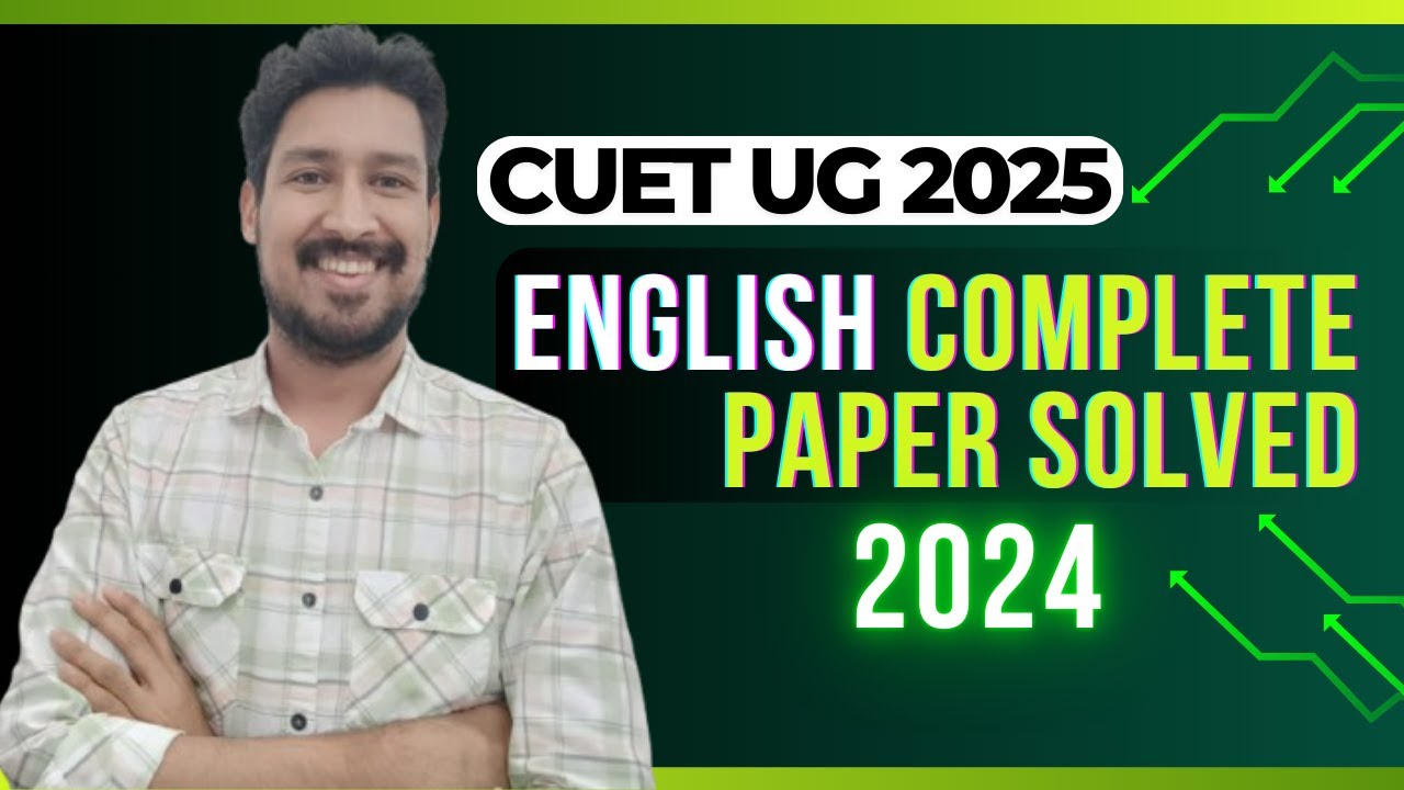 CUET English 2024 Complete Paper Solution| All Concepts Explained| # ...