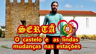 O castelo e a linda transformação da natureza no coração de Portugal - Sertã - Parte 2