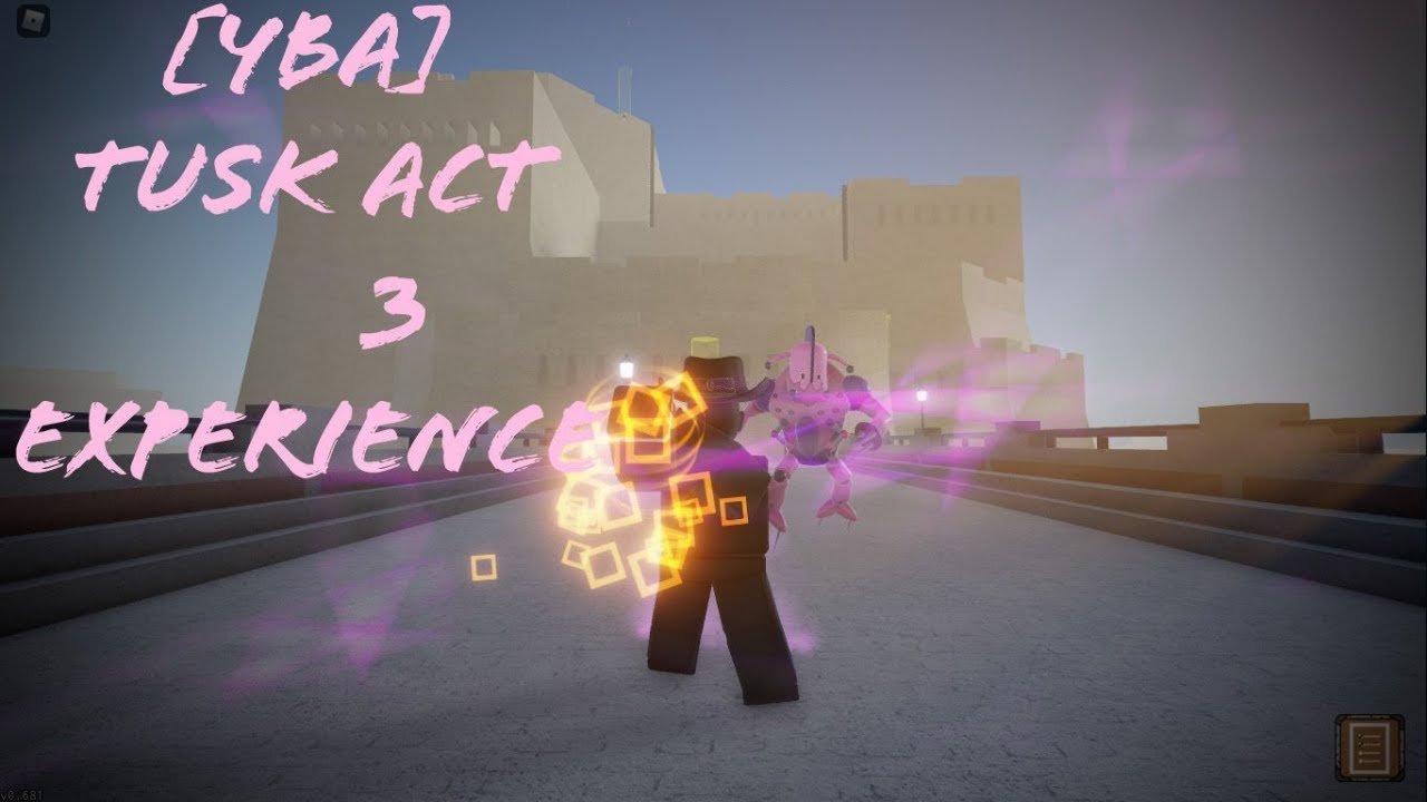 [YBA] The Tusk Act 3 Experience