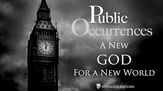 A New God for A New World | Public Occurrences, Ep. 104