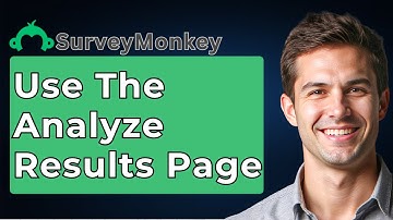 How To Use The Analyze Results Page On SurveyMonkey [2025 Guide]