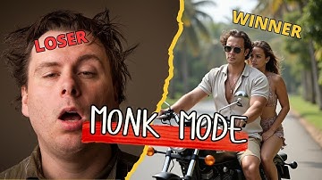 How to Do Monk Mode, Actually Simple