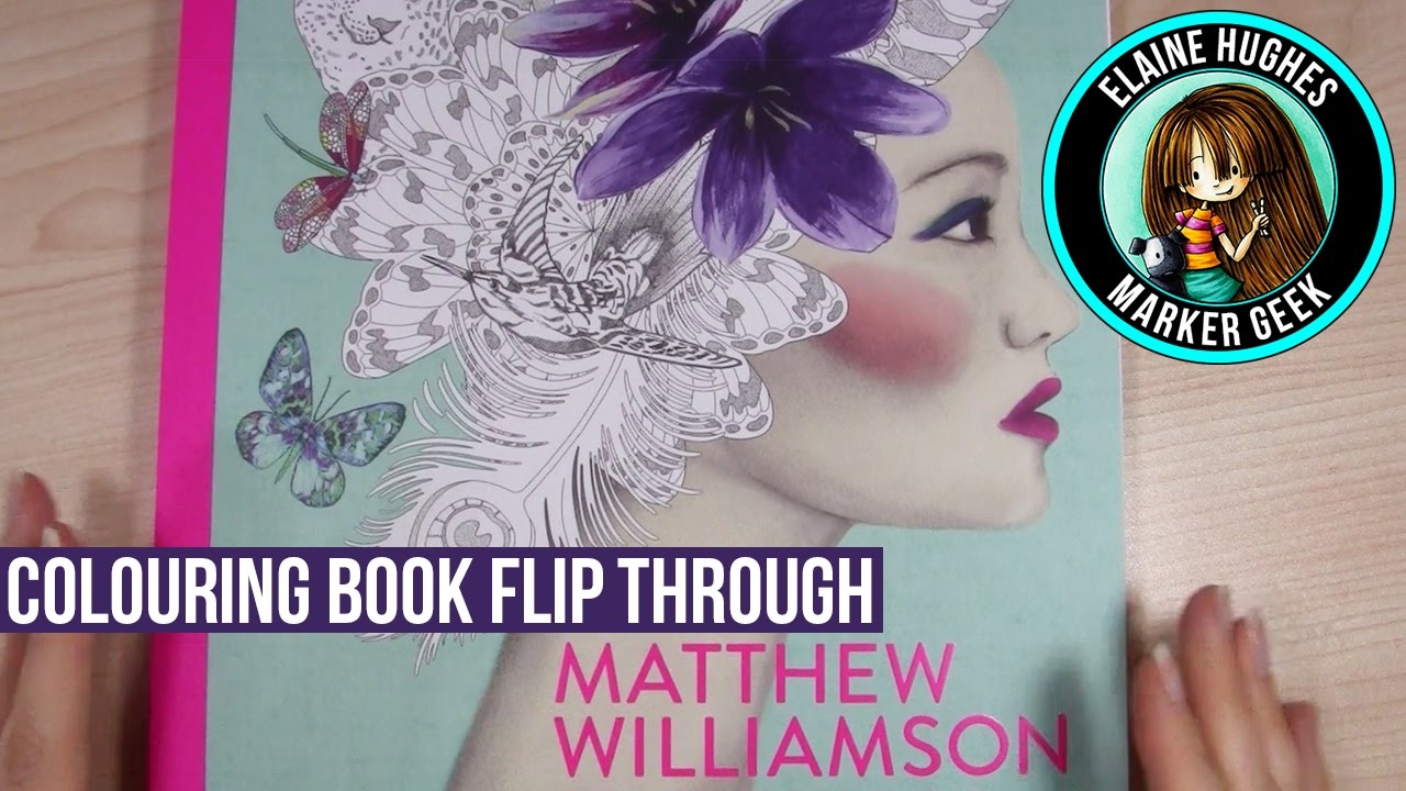 Matthew Williamson Fashion, Print & Colouring Book Flip Through