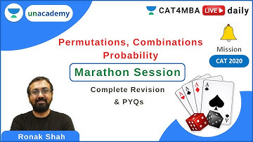 Complete Probability Permutations Combinations | Marathon | Quantitative Ability | CAT4MBA | Ronak S