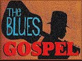 THE BLUES GOSPEL NOVIDADE RR STUDIO