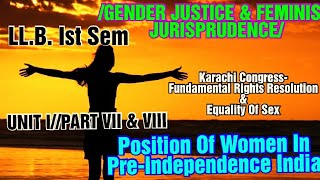 Karachi Congress- Fundamental Rights Resolution & Sex Equality