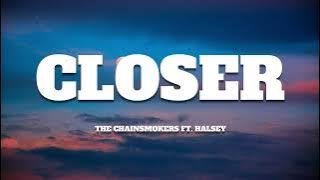 The Chainsmokers - Closer (Lyrics) ft. Halsey