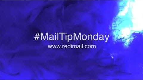 #MailTipMonday 20