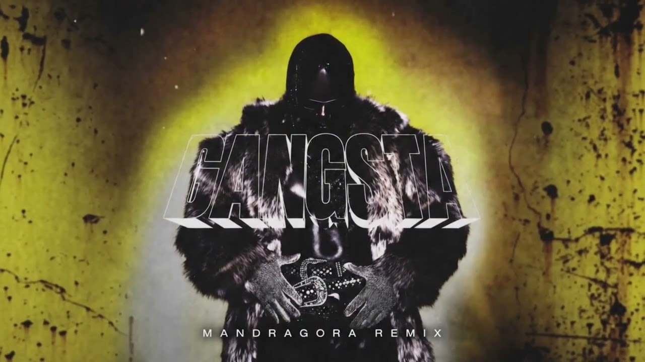 Channel Tres - Gangsta (Mandragora Remix) [Official Audio] - YouTube