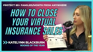 How To Raise Your Virtual Insurance Sales Close Ratio To 90%