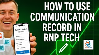 How to Use Communication Record Module in RNP Tech (Step-by-Step Guide) screenshot 5