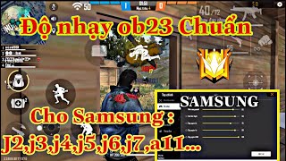 Độ Nhạy OB23  Cho SamSung : J2,J3,J4,J5,J6,J7, AuTo Heatshot| Biii Gaming