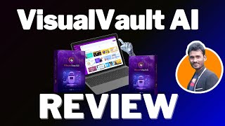 VisualVault AI Review 🔥{Wait} Legit Or Hype? Truth Exposed!