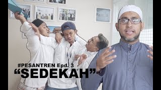 PESANTREN HAC Epd. #3 ( Sedekah ) KOMEDI PENDEK