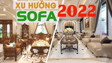 13+ MẪU SOFA TÂN CỔ ĐIỂN Dẫn Đầu Xu Hướng 2022