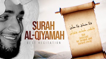 Surah Al-Qiyamah Amazing Recitation | Sheikh Hani Rafai | سورة القیامة