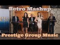 Prestige group music  retro mashup  kamelia  desi slava  azis  medi