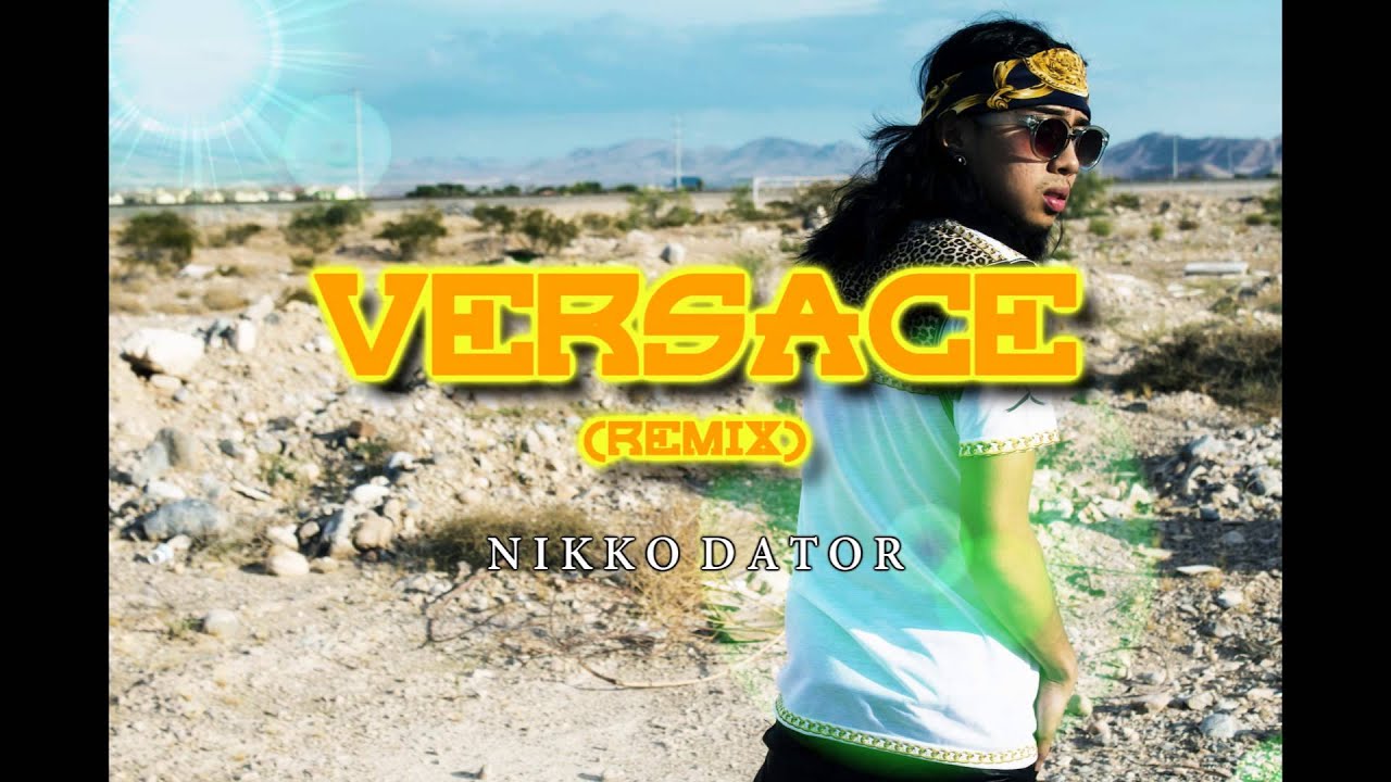Versace (Remix) - Nikko Dator