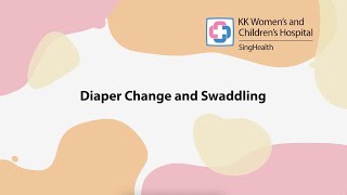 Baby Care Basics: Diaper Change and Swaddling