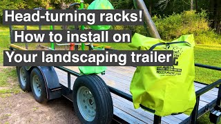 Installing green touch racks landscaping trailer! Best Landscaping trailer setup for 2024!