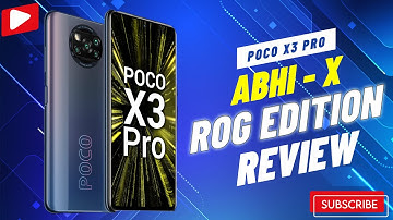 POCO X3 PRO Abhix Rog Edition 🤩🤩 | Miui 12.5.7 Enhanced | Smooth & Fast | Complete Review 🔥🔥