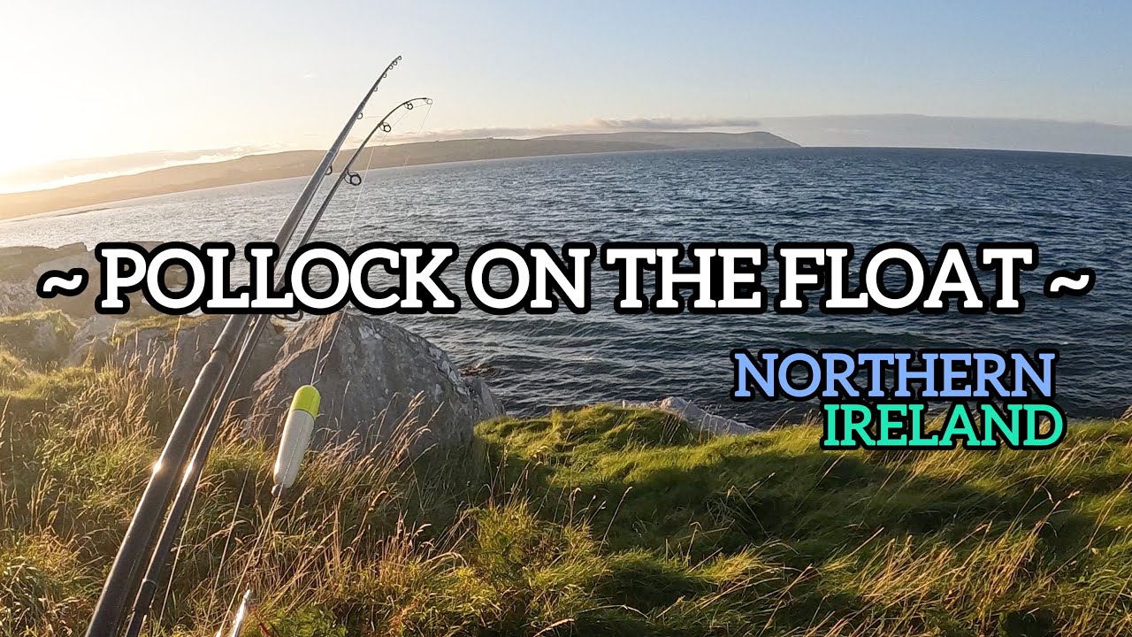 Float Sea Fishing - Co Antrim 🍀