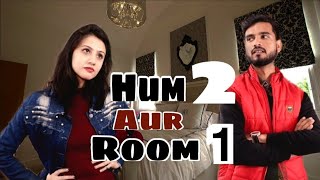 Hum 2 aur Room 1 - Hind Gurjar