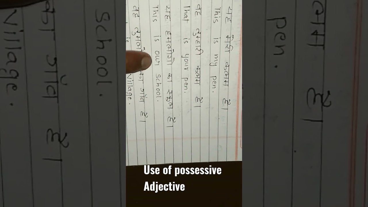 use of possessive Adjective @short video/RD sir