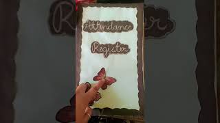 Attendance register decoration ideas #art #drawingdrawing