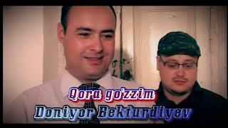 Doniyor Bekturdiyev-Qora go'zzim | Дониер Бектурдиев-Кора гуззим
