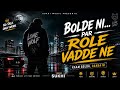Bolde Ni… Par Role Vadde Ne | Singer Sukhi | Punjabi Attitude Anthem 2026 🔥😎