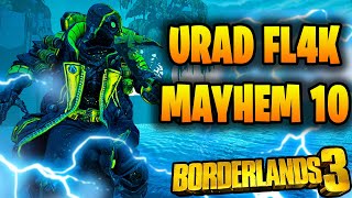 BEST URAD FL4K Mobbing Build & Insane For Bosses On Mayhem 10 Lvl 65 (Borderlands 3)