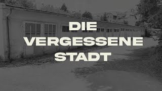 Die vergessene Stadt