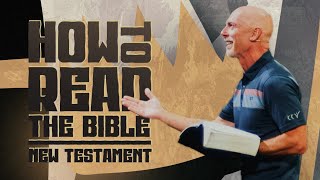 How to read the Bible: New Testament | What You Need To Know by Dr. Mark Moore | Week 2