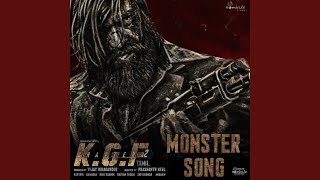 The Monster Song (From 'KGF Chapter 2 - Tamil')