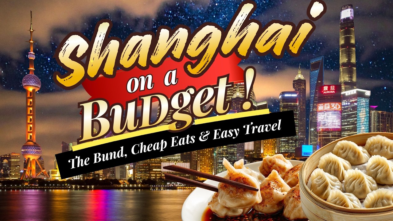 Shanghai Travel Guide 2026 | Budget Travel + The Bund + Cheap Hotels ...