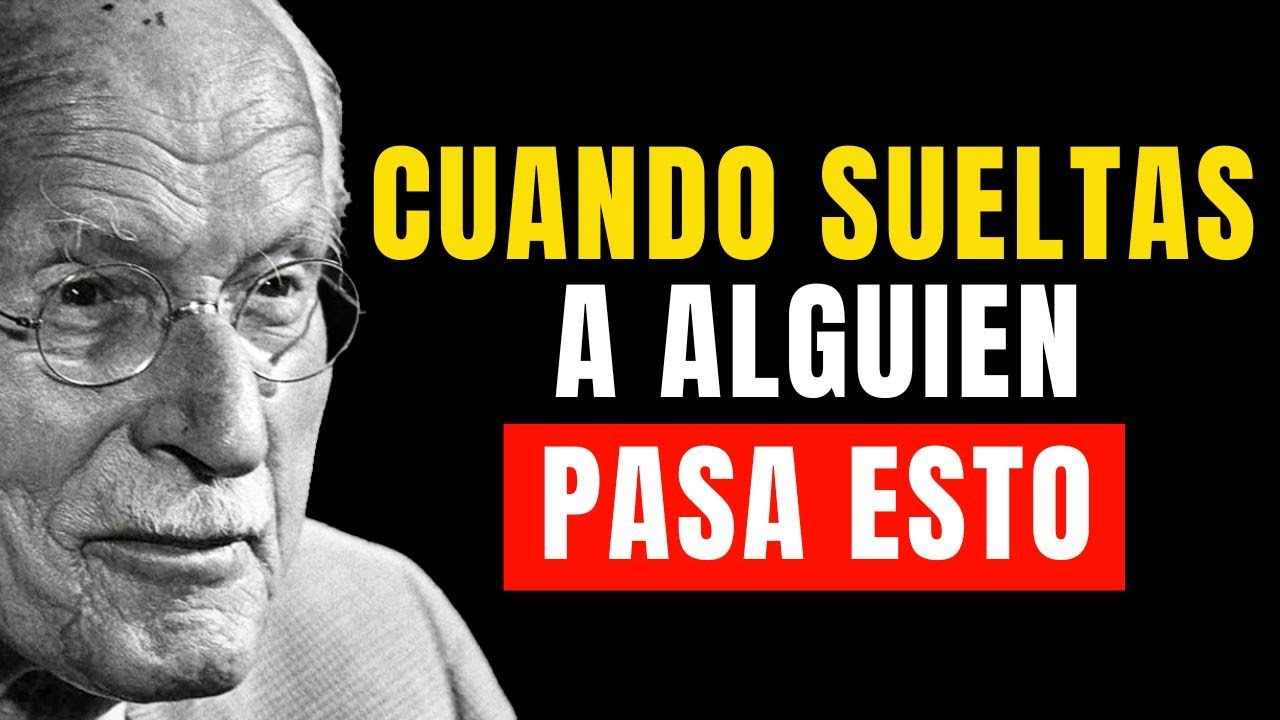 ¿Qué pasa cuando DEJAS IR a la persona que TE GUSTA? | Ley de Atracción | Carl Jung