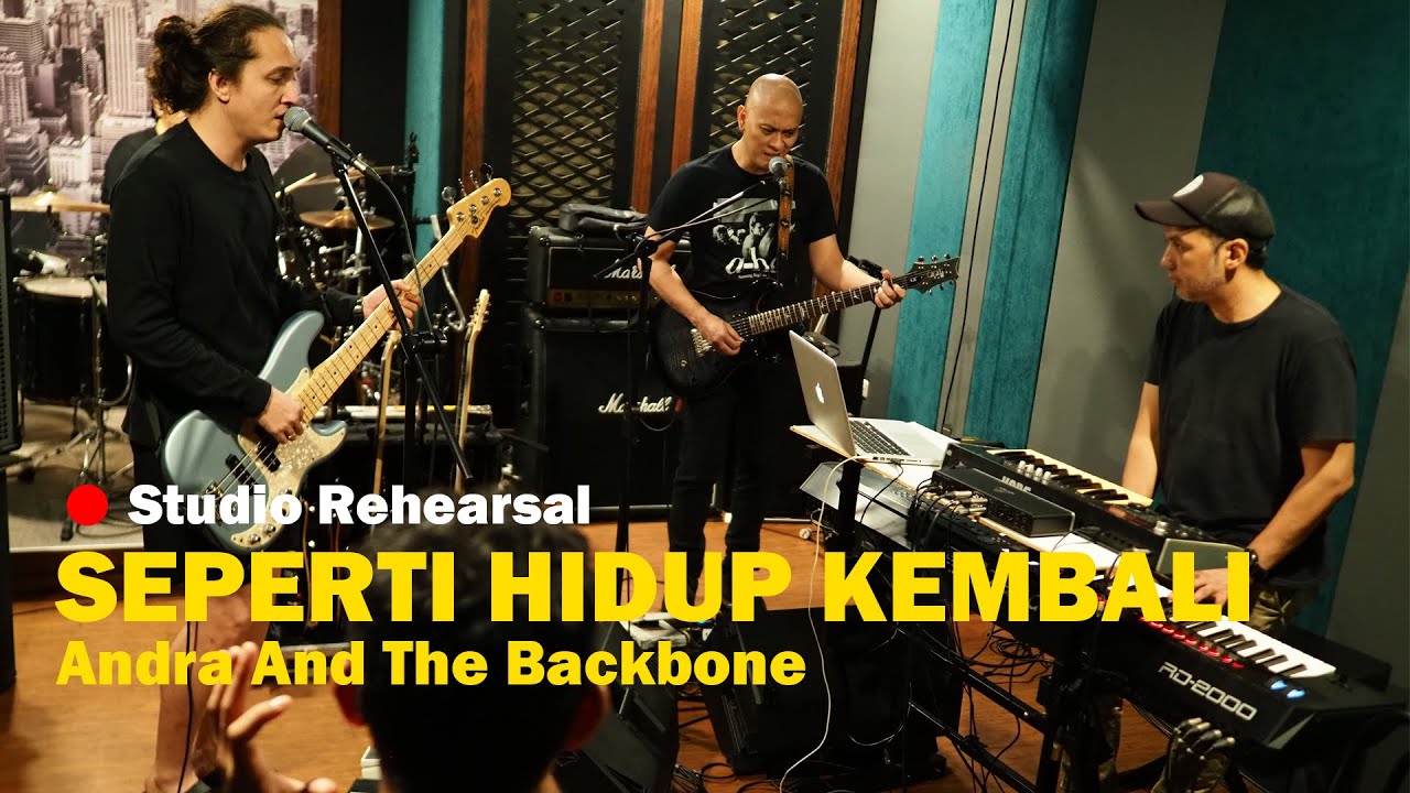 Seperti Hidup Kembali - Andra And The Backbone